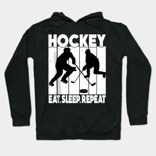 Eat Sleep Ice Hockey Repeat Hoodie